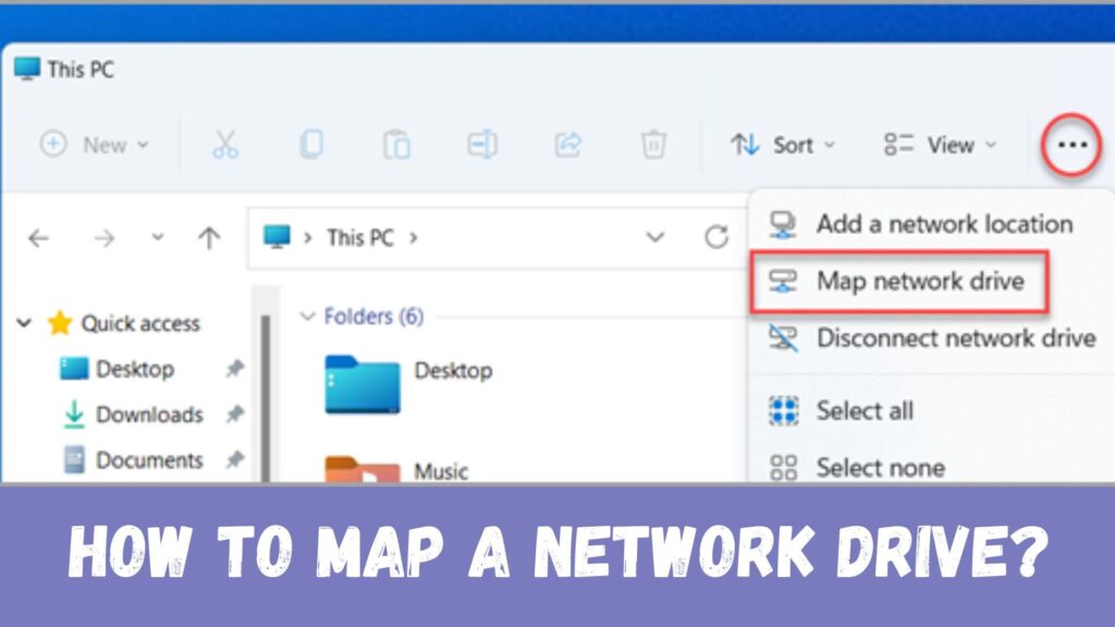 How To Map A Network Drive?