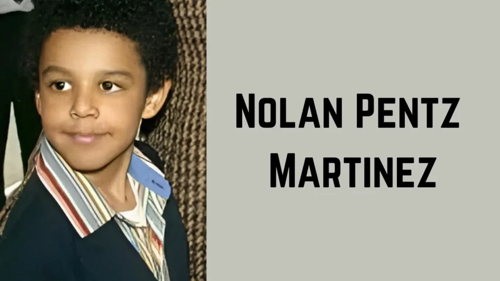 Nolan Pentz Martinez: A Journey Of Passion And Perseverance